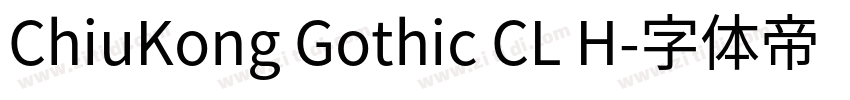 ChiuKong Gothic CL H字体转换
